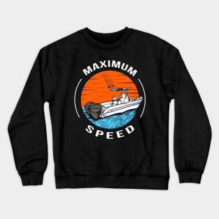 Speedboat Racing Boat Motorboat Captain Crewneck Sweatshirt